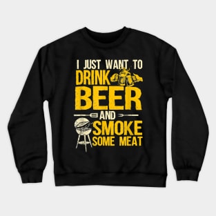 Barbecue Smoking Pitmaster Design Drink Beer Smoke Meat BBQ Crewneck Sweatshirt